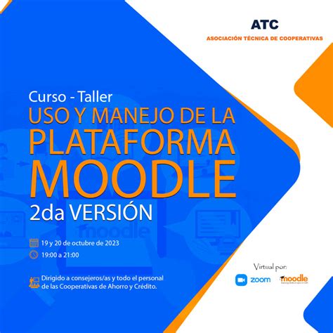 CURSO TALLER USO Y MANEJO DE LA PLATAFORMA MOODLE 2da VERSIÓN atc org bo