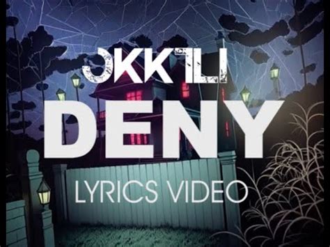 Deny Lyric Video Youtube