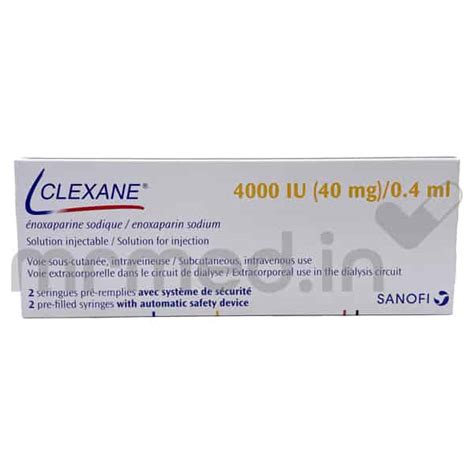 Buy Clexane 40mg Injection Online Uses Price Dosage Instructions