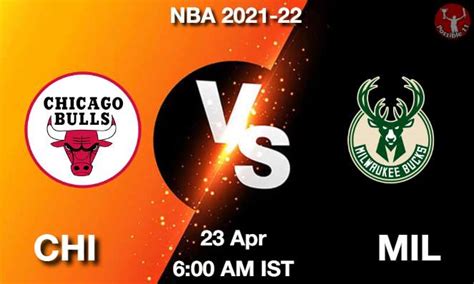 CHI Vs MIL Dream11 Team Prediction Fantasy NBA Tips