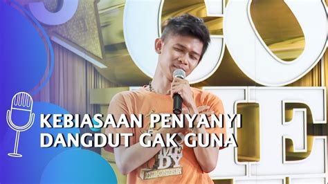 Stand Up Comedy Indra Frimawan Kebiasaan Penyanyi Dangdut Yang Gak Ada