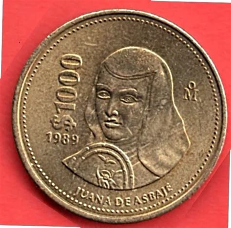 Moneda Mil Pesos 1989 Juana De Asbaje Sin Circular C10 En Venta En