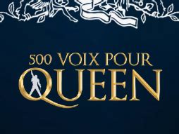 Participez Au Projet 500 Voix Pour Queen En 2024 Et Vivez Une