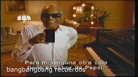 Comercial Pepsi 1990 Con Ray Charles Youtube