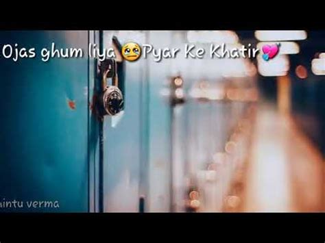 WhatsApp Status Video Kya Hua Tera Wada YouTube