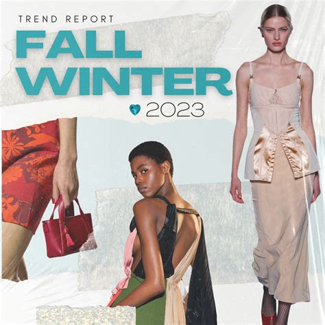 Fall 2023 Fashion Trends Retailers Ultimate Fall Fashion Forecasting