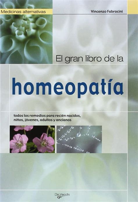 Amazon El Gran Libro De La Homeopat A Fabrocini Vincenzo Pathology