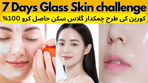 Diy Days Glass Skin Challenge At Home Get The Beautiful Flawless