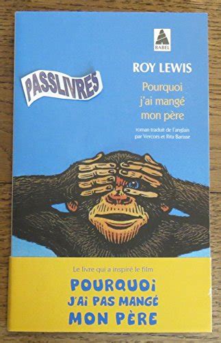 Pourquoi j ai mangé mon père Lewis Roy 9782742708444 AbeBooks