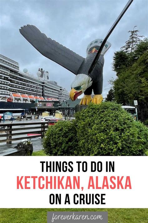 Top Things To Do Near The Ketchikan Cruise Port Cruise Port Misty