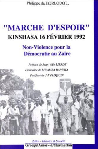 Marche d espoir Kinshasa fÃvrier 1992 Non violence pour 読書メーター