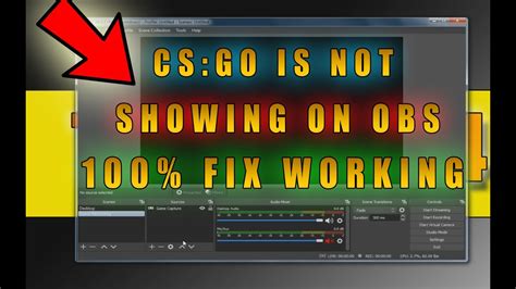 CS GO IS NOT SHOWING IN OBS STUDIO BLACK SCREEN FIX 100 WORKING