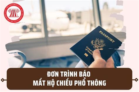 Mẫu Đơn Trình Báo Mất Hộ Chiếu Phổ Thông Mới Nhất 2023 Tải Mẫu đơn