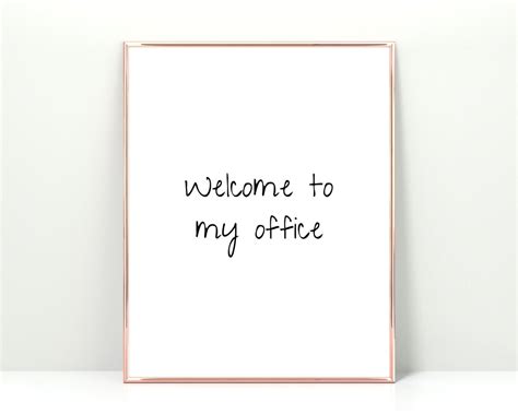 Welcome To My Office Printable Welcome Sign Office Sign Office Wall