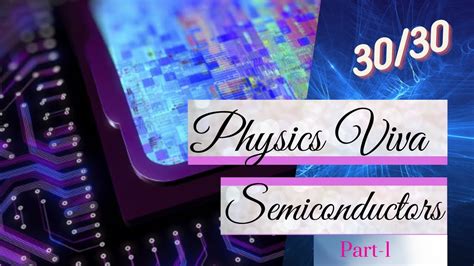 Class 12 Physics Viva Physics Practical Semiconductors Most Asked