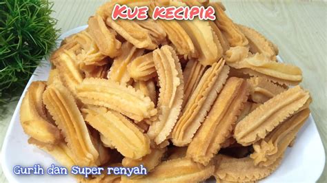 Kue Lebaran Paling Simple Resep Kue Kecipir Gurih Dan Super Renyah