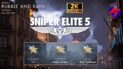 Sniper Elite 5 Mission 8 Rubble And Ruin Axis Invasion