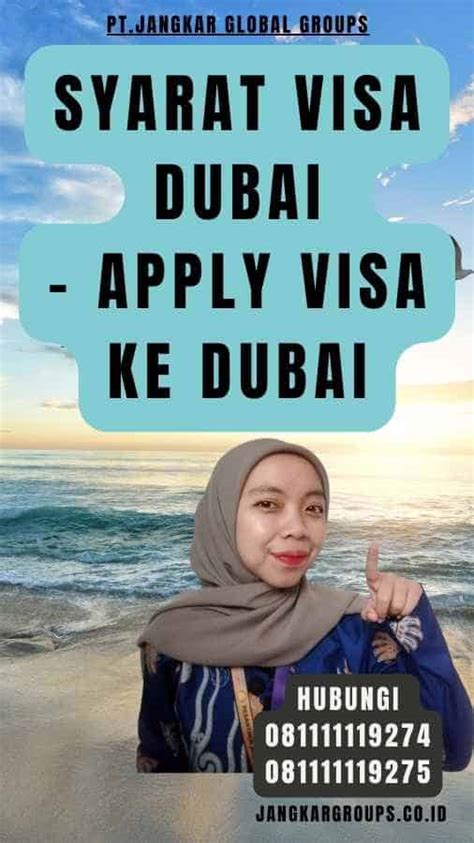 Apply Visa Ke Dubai Jangkar Global Groups