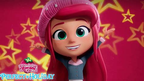 New Netflix Special Perfect Holiday Trailer Strawberry Shortcake