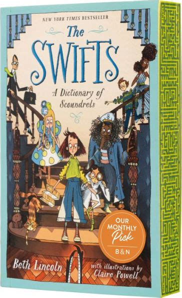 The Swifts A Dictionary Of Scoundrels B N Exclusive Edition By Beth