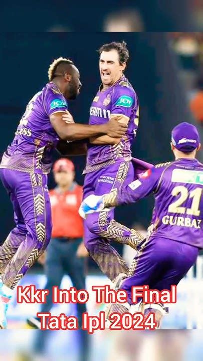 Kkr Into The Final Tata Ipl 2024 Kkr Win Cricket Trending Viral Shorts Yt Shorts