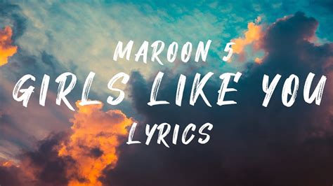 Maroon 5 Ft Cardi B Girls Like You Lyrics YouTube