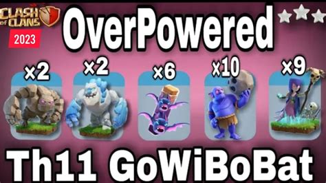 Th11 Golem Bowler Witch Icegolem Bat Spell Attack Th11 War Attack