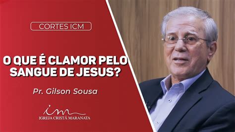 Corte Icm O Que Clamor Pelo Sangue De Jesus Igreja Crist