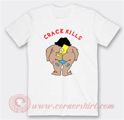 Classic Bart Crack Kills Custom T Shirts Bart Simpson Shirt