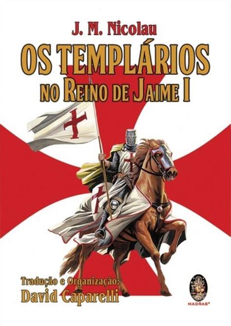 Comprar Os Templ Rios No Reino De Jaime I A Partir De R