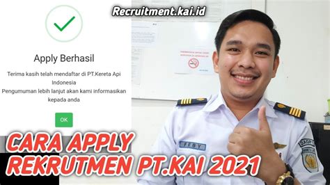 CARA APPLY REKRUTMEN PT KAI 2021 RECRUITMENT KAI ID YouTube