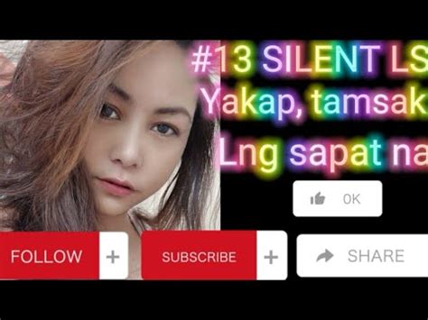 Silent Ls Pwedeng Lapagan At Isdaan YouTube