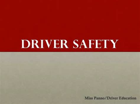 Ppt Driver Safety Powerpoint Presentation Free Download Id 1866360