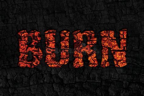 Burn Lettering Word From Hot Orange Of Burnt Tree On Black Wood