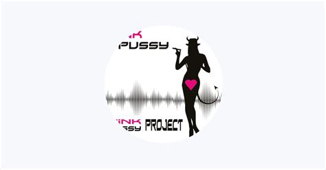Pink Pussy Project En Apple Music