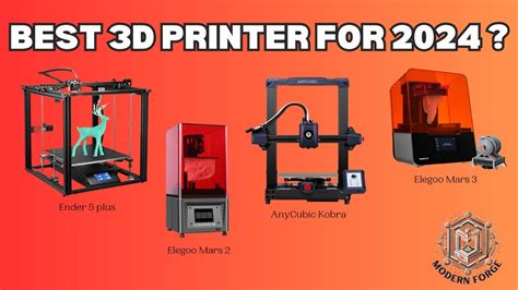 2024s Best 3d Printers Reviewed Find Your Perfect Model Youtube