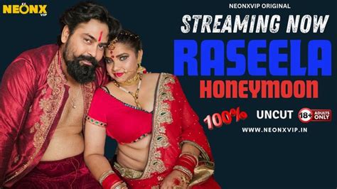 Raseela Honeymoon Uncut 2024 NeonX Hindi Short Film