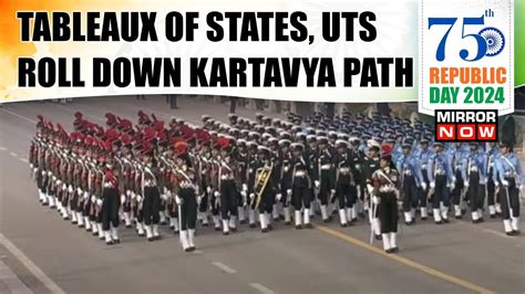 Republic Day Parade Tableaux Of States Uts Roll Down Kartavya