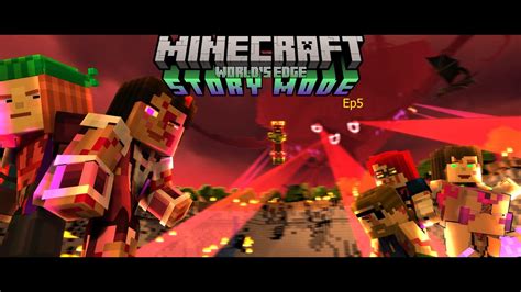 Minecraft Story Mode World S Edge Episode 5 Now Or Never YouTube