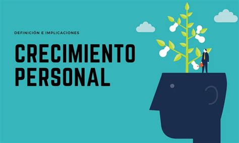 El Crecimiento En La Psicología Desarrollo Y Cambio Personal Colegio De Psicólogos Sj