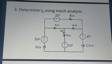 Solved 3 Determine Lx Using Mesh Analysis 80 1 TOV T 4 2 Chegg