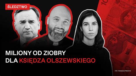 Sekrety księdza Olszewskiego Ujawniamy dokąd trafiły miliony z