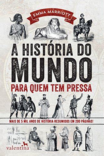 15 Melhores Livros Sobre História Que Você Precisa Ter Na Sua Coleção