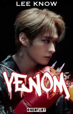 VENOM SKZ Lee Know Mafia Au 27 The Beauty Of Blood Wattpad