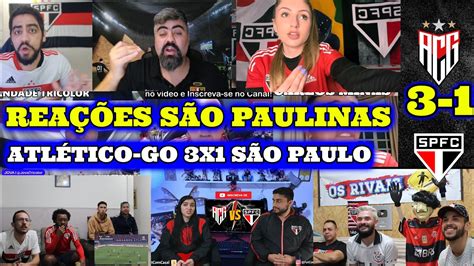 REAÇÕES SÃO PAULINAS PT2 ATLETICO GO 3X1 SÃO PAULO YouTube