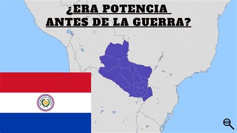 Cómo era Paraguay antes de la Guerra YouTube