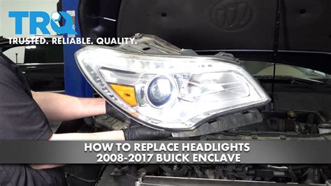 How To Replace Headlights 2008 2017 Buick Enclave 1A Auto