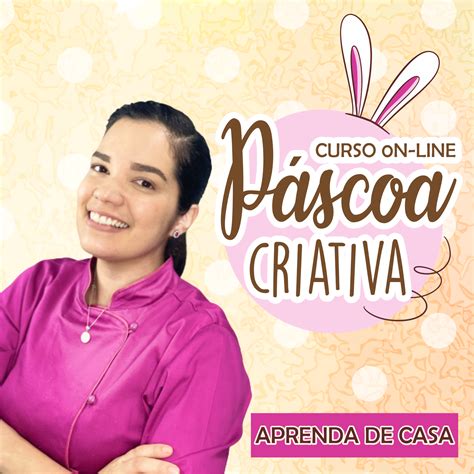 Curso Páscoa Criativa 2021 Caroline Silva Hotmart