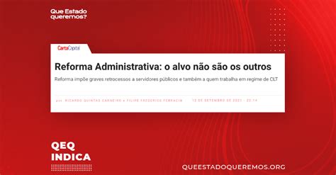 Reforma Administrativa O Alvo Não São Os Outros Que Estado Queremos