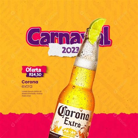 Carnaval 2023 Cerveja Corona Extra Distribuidora De Bebidas Social